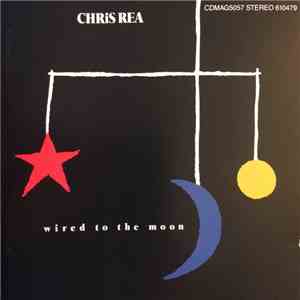 Chris Rea - Wired To The Moon album flac