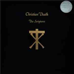 Christian Death - The Scriptures album flac