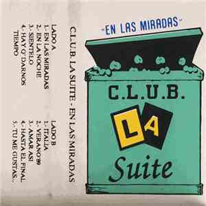 C.L.U.B. LA Suite - En las miradas album flac