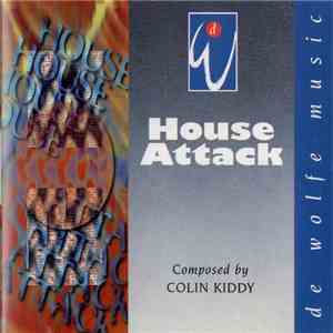 Colin Kiddy - House Attack album flac