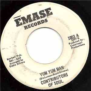 Contributors Of Soul - Yum Yum Man / (Do The) Yum Yum Man album flac