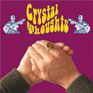 Crystal Thoughts - Becoming Acid album flac