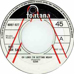 Czar  - Oh Lord I'm Getting Heavy album flac