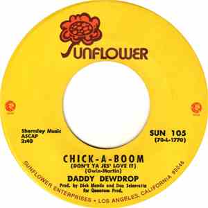 Daddy Dewdrop - Chick-A-Boom (Don't Ya Jes' Love It) / John Jacob Jingleheimer Smith album flac
