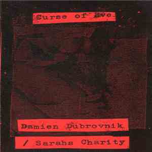 Damien Dubrovnik / Sarah's Charity - Curse Of Eve album flac