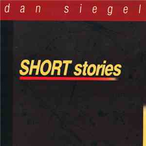 Dan Siegel - Short Stories album flac