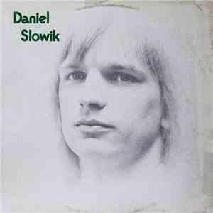 Daniel Slowik - Daniel Slowik album flac