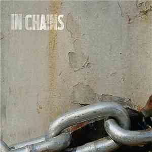 Dead Heart Bloom - In Chains album flac