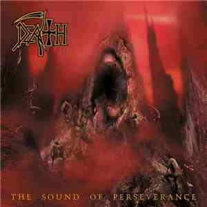 Death  - The Sound Of Perseverance album flac