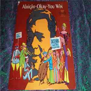Dick Noel And The Academy Brass - Alright-Okay-You Win album flac