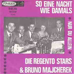 Die Regento Stars & Bruno Majcherek - So Eine Nacht Wie Damals album flac