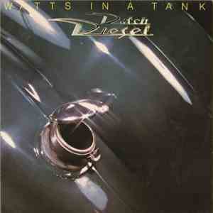 Diesel  - Watts In A Tank album flac