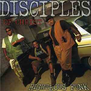 Disciples Of Christ - Righteous Funk album flac