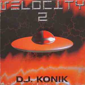 DJ. Konik - Velocity Vol. 2 album flac