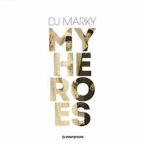 DJ Marky - My Heroes album flac