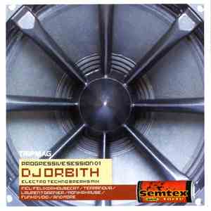 DJ Orbith - Progressive Session 01 album flac