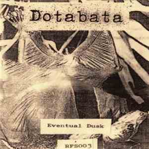 Dotabata - Eventual Dusk album flac