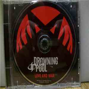 Drowning Pool  - Love And War album flac