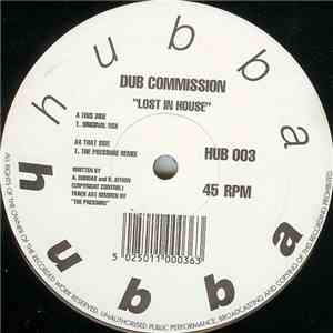 Dub Commission - Lost In House album flac