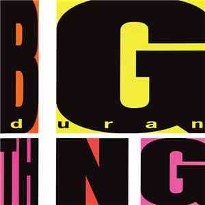 Duran Duran - Big Thing album flac