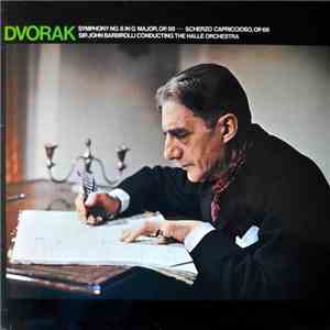 Dvorak - Symphony No. 8 In G Major, Op. 88 - Scherzo Capriccioso, Op 66 album flac