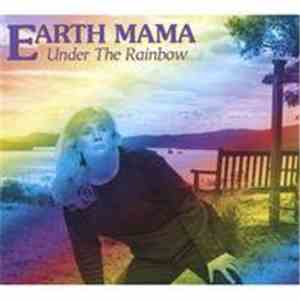 Earth Mama - Under The Rainbow album flac