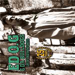 Ed O.G & Da Bulldogs - Life Of A Kid In The Ghetto album flac