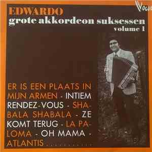 Edwardo - Grote Akkordeon Suksessen Volume 1 album flac