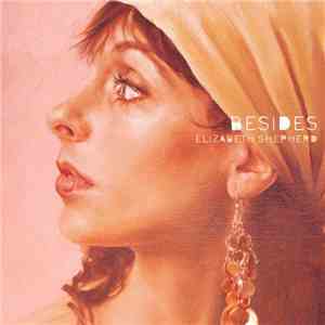 Elizabeth Shepherd - Besides album flac