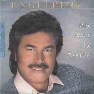 Engelbert - Take Away The Sorrow album flac