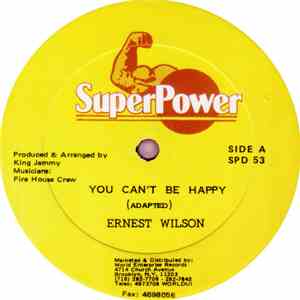 Ernest Wilson / Echo Minott - You Can't Be Happy / Wherever You Go album flac