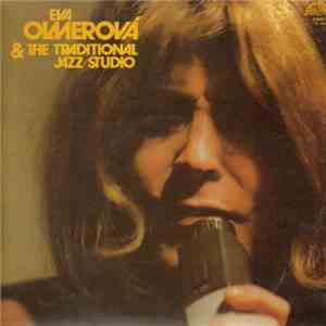 Eva Olmerová & The Traditional Jazz Studio - Eva Olmerová & The Traditional Jazz Studio album flac