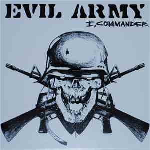 Evil Army - I, Commander album flac