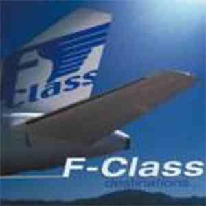 F-Class - Destinations... album flac