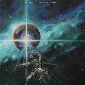 Flight - A Leap Through Matter album flac