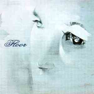 Floor  - Floor album flac