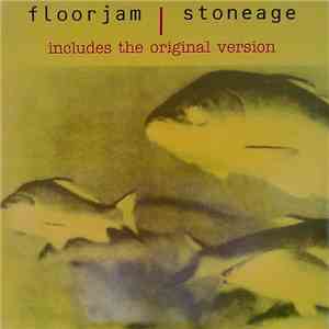 Floorjam - Stoneage album flac