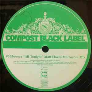 Flowerz / Tyree Cooper & Matt Flores Pres. Goosebumpz - All Tonight / Close Life Off album flac