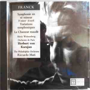 Franck : Herbert von Karajan / Riccardo Muti / Alexis Weissenberg - Symphony In D Minor album flac