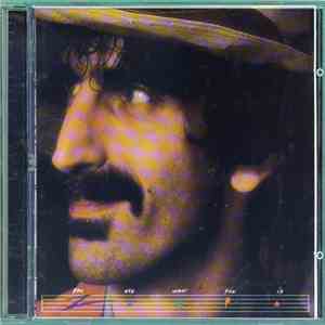 Frank Zappa - You Are What You Is album flac