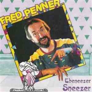 Fred Penner - Ebeneezer Sneezer album flac