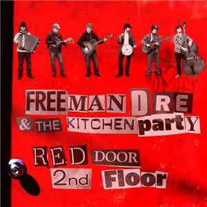 Freeman Dre & The Kitchen Party - Red Door, Second Floor album flac