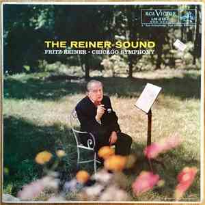 Fritz Reiner · Chicago Symphony - The Reiner Sound album flac