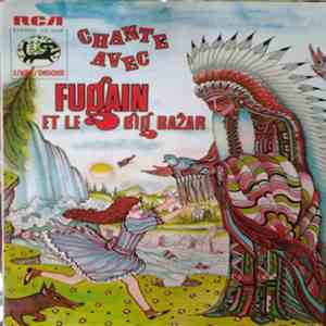 Fugain & Le Big Bazar - Chante Avec album flac