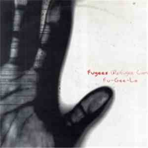 Fugees (Refugee Camp) - Fu-Gee-La album flac