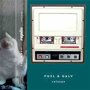 Fuzl & Galv - Rapito album flac