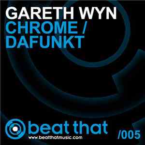 Gareth Wyn - Chrome / Dafunkt album flac