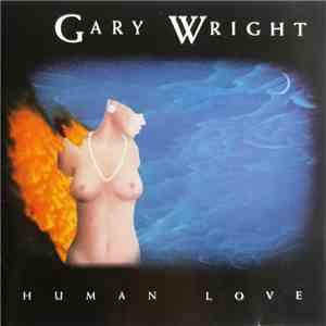 Gary Wright - Human Love album flac