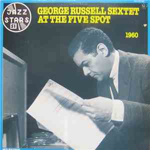 George Russell Sextet - At The Five Spot album flac