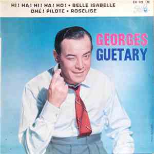 Georges Guétary - Hi ! Ha ! Hi ! Ha ! Ho ! album flac